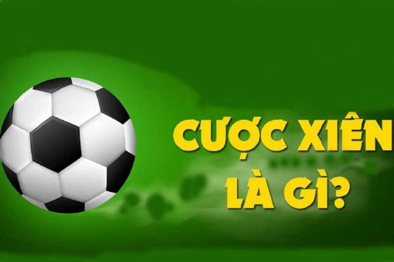 NBET giới thiệu tới cược thủ về cách tính cược xiên bóng đá NBET giới thiệu tới cược thủ về cách tính cược xiên bóng đá