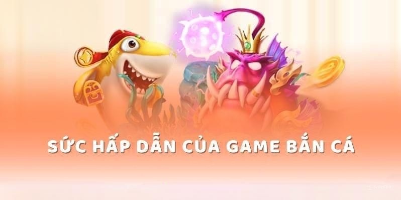 Những điểm nổi bật của bắn cá NBET
