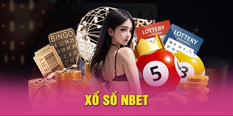 Sơ bộ về sảnh xổ số NBET